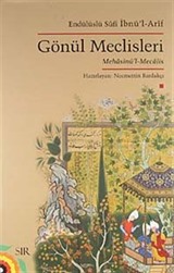 Endülüslü Sufi İbnü'l-Arif ve Mehasinü'l-Mecalis (Gönül Meclisleri)