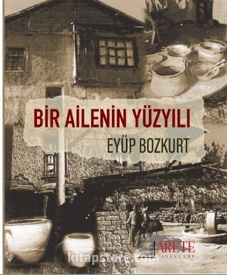 Bir Ailenin Yüzyılı