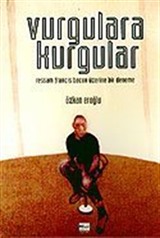 Vurgulara Kurgular