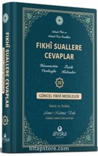 Fıkhi Suallere Cevaplar (10. Cilt)