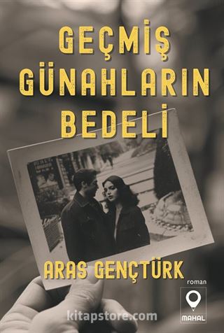 Geçmiş Günahların Bedeli