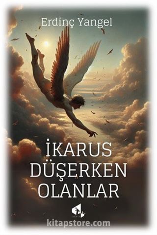 İkarus Düşerken Olanlar