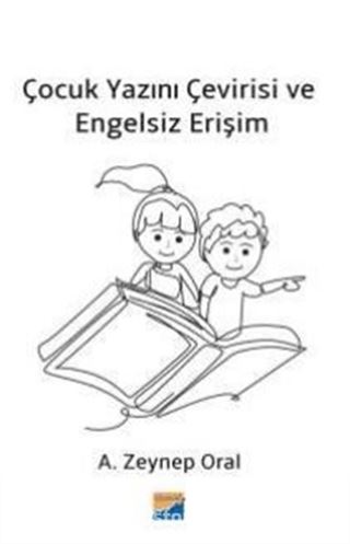 Çocuk Yazını Çevirisi ve Engelsiz Erişim