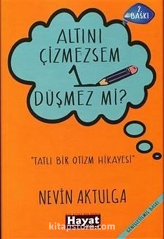 Altını Çizmezsem 1 Düşmez mi?