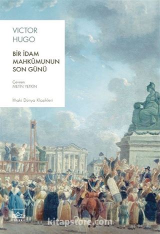 Bir İdam Mahkûmunun Son Günü