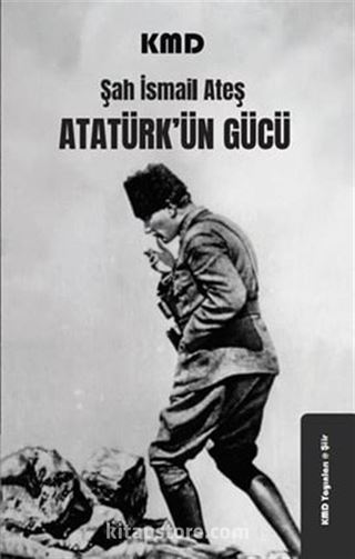 Atatürk'ün Gücü