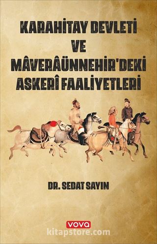 Karahitay Devleti ve Maveraünnehirdeki Askeri Faaliyetleri