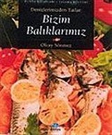 Bizim Balıklarımız