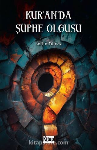 Kur'an'da Şüphe Olgusu