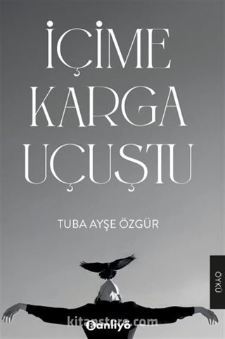 İçime Karga Uçuştu