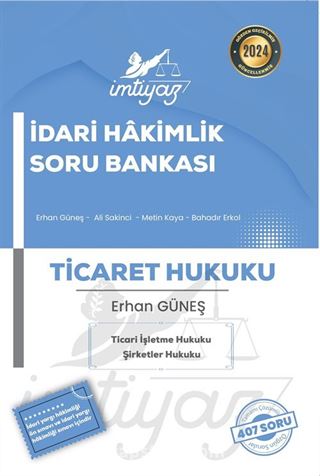 İmtiyaz İdari Hakimlik Ticaret Hukuku Soru Bankası