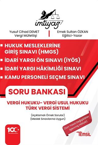 İmtiyaz HMGS - İYÖS- İYHS - KPSS Vergi Hukuku Soru Bankası Vergi Hukuku-Vergi Usul Hukuku-Türk Vergi Sistemi