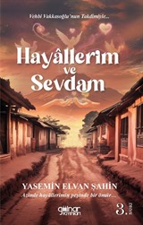 Hayallerim ve Sevdam