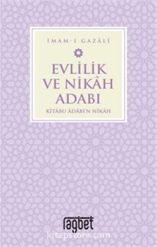 Evlilik ve Nikah Adabı