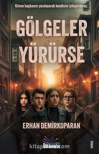 Gölgeler Yürürse