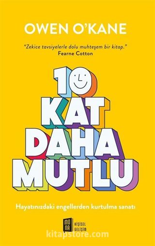 10 Kat Daha Mutlu