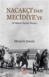 Nacakçı'dan Mecidiye'ye