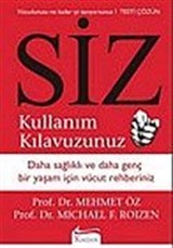 Siz / Kullanım Kılavuzunuz