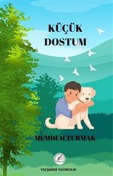 Küçük Dostum