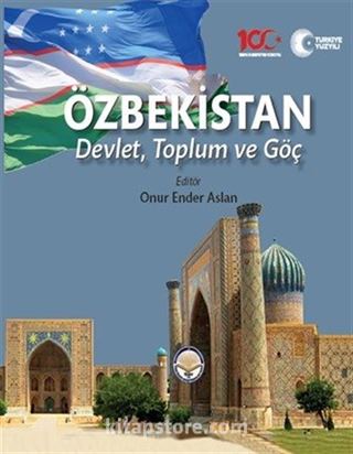 Özbekistan Devlet Toplum ve Göç