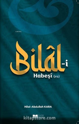 Bilal-i Habeşi (r.a.)