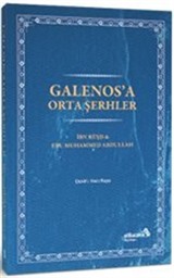 Galenos'a Orta Şerhler