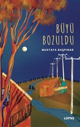 Büyü Bozuldu