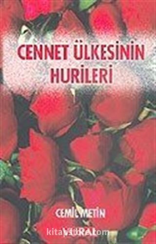 Cennet Ülkesinin Hurileri