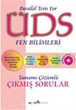 ÜDS Fen Bilimleri Tamamı Çözümlü Çıkmış Sorular/Parallel Tests For