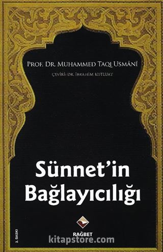 Sünnet'in Bağlayıcılığı