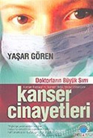 Doktorların Büyük Sırrı Kanser Cinayetleri