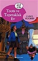 Toots ve Tepetaklak Ev