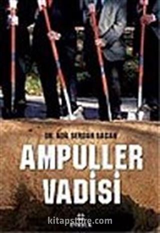 Ampuller Vadisi