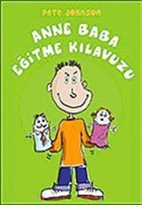 Anne Baba Eğitme Kılavuzu (9-12 Yaş)