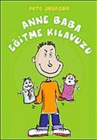 Anne Baba Eğitme Kılavuzu (9-12 Yaş)