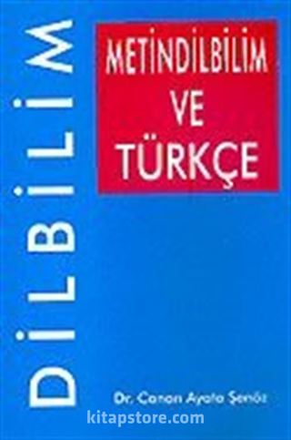 Dilbilim/Metin Dilbilim ve Türkçe