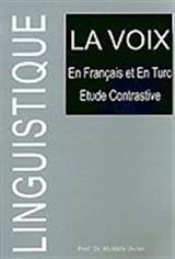 Linguistique/La Voix/En Français Et En Turc Etude Contrastive