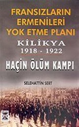 Fransızların Ermenileri Yok Etme Planı