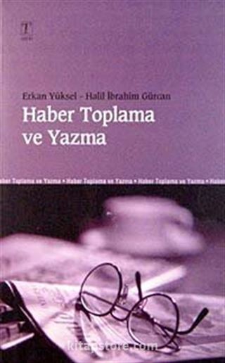 Haber Toplama ve Yazma