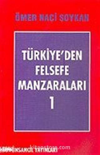 Türkiye'den Felsefe Manzaraları 1