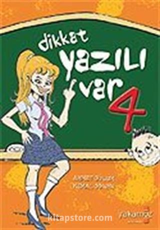 Dikkat Yazılı Var 4