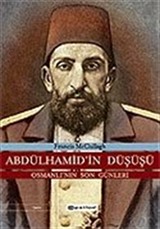 Abdülhamid'in Düşüşü