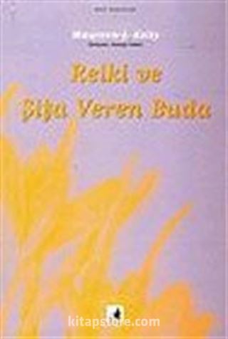 Reiki ve Şifa Veren Buda