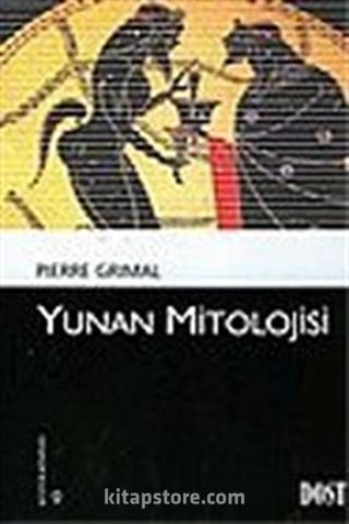 Yunan Mitolojisi (Kültür Kitaplığı 9)