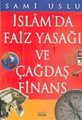 İslam'da Faiz Yasağı ve Çağdaş Finans