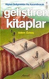 Kişisel Gelişiminize Hız Kazandıracak Geliştiren Kitaplar