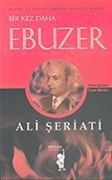 Bir Kez Daha Ebuzer Ali Şeriati