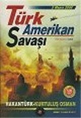 Türk Amerikan Savaşı