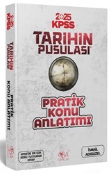 2025 KPSS Tarihin Pusulası Pratik Konu Anlatımı