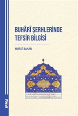 Buharî Şerhlerinde Tefsir Bilgisi